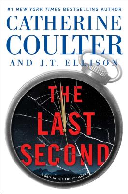 The Last Second (A Brit in the FBI #6) Cover Image