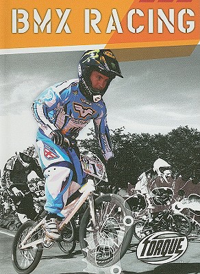 BMX Racing (Action Sports) By Jack David Cover Image