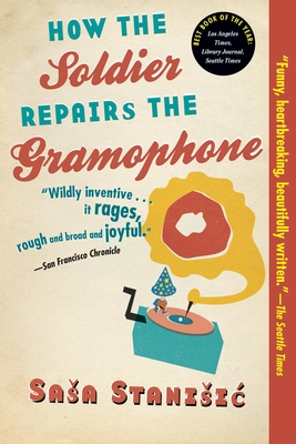 Cover Image for How the Soldier Repairs the Gramophone