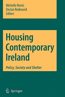 Housing Contemporary Ireland: Policy, Society and Shelter Cover Image