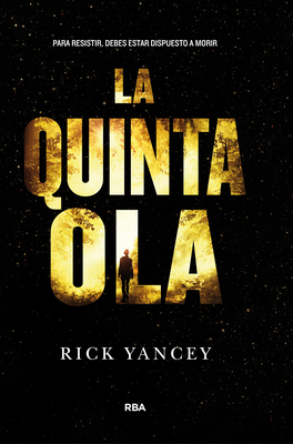 La quinta ola / The 5th Wave By Rick Yancey Cover Image