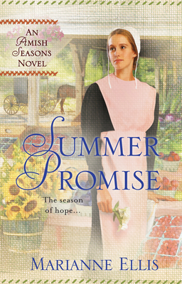 Summer Promise (A Season Novel #1) By Marianne Ellis Cover Image