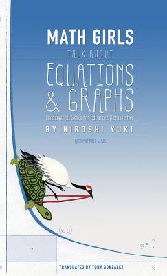 Math Girls Talk about Equations & Graphs Cover Image