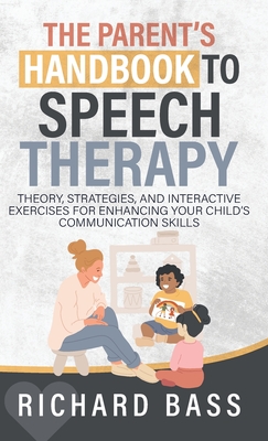 The Parent's Handbook to Speech Therapy Cover Image