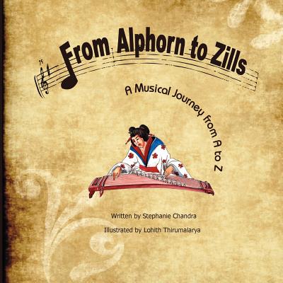 From Alphorn to Zills: A Musical Journey From A to Z Cover Image