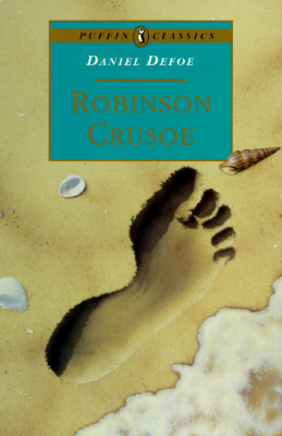 The Life and Adventures of Robinson Crusoe (Puffin Classics) By Daniel Defoe, Robin H. Waterfield (Abridged by) Cover Image