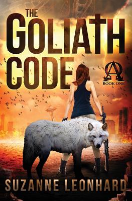 The Goliath Code: A Christian Apocalyptic Thriller Cover Image