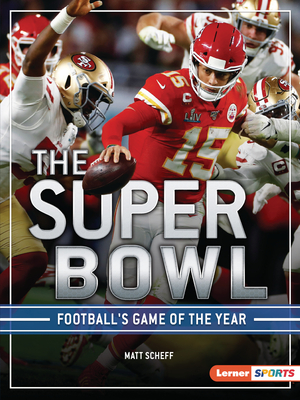 The Super Bowl: Football's Game of the Year cover