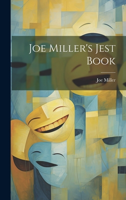 Joe Miller's Jest Book Cover Image