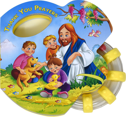 Thank You Prayers (Rattle Book) By Catholic Book Publishing Corp Cover Image
