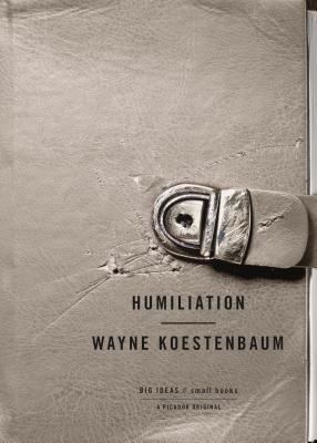 Humiliation (BIG IDEAS//small books) Cover Image