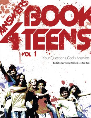 Answers Book for Teens: Your Questions, God's Answers Cover Image