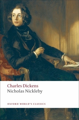 Nicholas Nickleby (Oxford World's Classics)