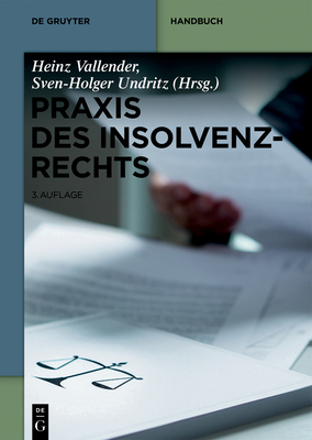 PRAXIS Des Insolvenzrechts (de Gruyter Handbuch) Cover Image