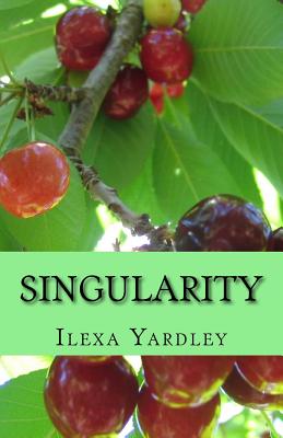 Singularity: Conservation of a Circle By Ilexa Yardley Cover Image