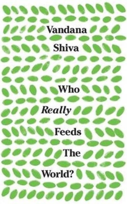 Who Really Feeds the World? Cover Image