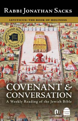 Covenant & Conversation, Volume 3: Leviticus, the Book of Holiness By Jonathan Sacks Cover Image