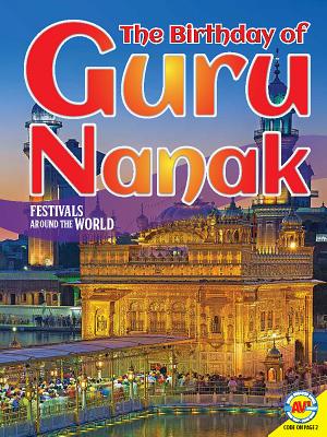 The Birthday of Guru Nanak (Festivals Around the World)