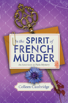 In the Spirit of French Murder (An American In Paris Mystery #4)