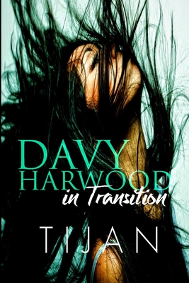 Davy Harwood in Transition By Tijan Cover Image