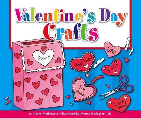 Valentine's Day Crafts (Holiday Crafts) Cover Image