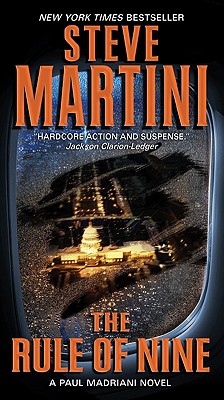 The Rule of Nine: A Paul Madriani Novel (Paul Madriani Novels #11) By Steve Martini Cover Image