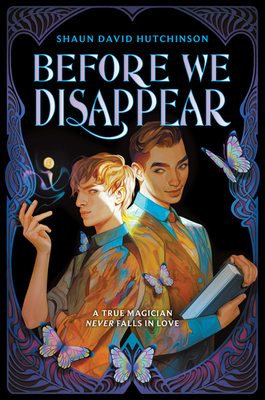 Before We Disappear By Shaun David Hutchinson Cover Image