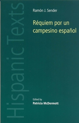Réquiem por un Campesino Español (Hispanic Texts) (Paperback)