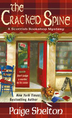 The Cracked Spine: A Scottish Bookshop Mystery By Paige Shelton Cover Image
