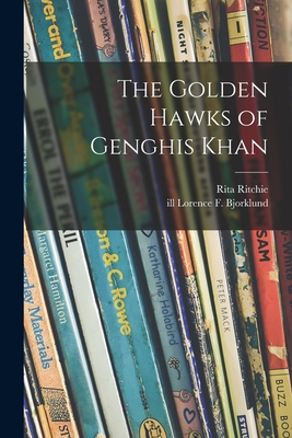 The Golden Hawks of Genghis Khan Cover Image