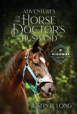 Adventures of the Horse Doctor's Husband Cover Image
