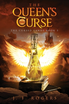 The Queen's Curse (The Cursed Lands #3)