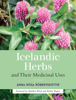Cover for Icelandic Herbs and Their Medicinal Uses
