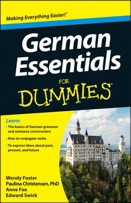German Essentials For Dummies By Wendy Foster, Paulina Christensen, Anne Fox Cover Image