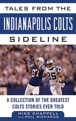 : The Story of the Indianapolis Colts (NFL Today): 9781583417584:  Omoth, Tyler: Books