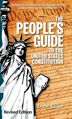 The People's Guide to the United States Constitution, Revised Edition Cover Image