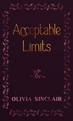 Acceptable Limits By Olivia Sinclair Cover Image