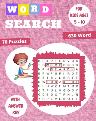 Word Search for Kids for Ages 5-10: Improve Spelling, Vocabulary, and Memory For Kids! By Someone Loves You Cover Image