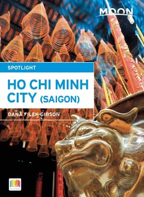 Moon Spotlight Ho Chi Minh City By Dana Filek-Gibson Cover Image