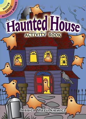 Haunted House Activity Book (Dover Little Activity Books)