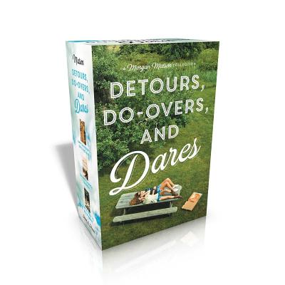 Detours, Do-Overs, and Dares -- A Morgan Matson Collection (Boxed Set): Amy & Roger's Epic Detour; Second Chance Summer; Since You've Been Gone Cover Image