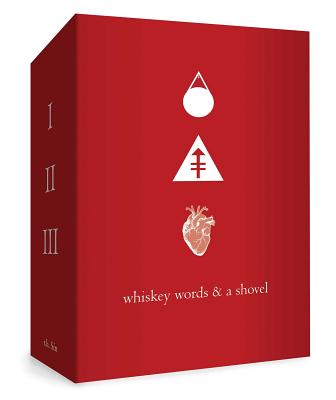 Whiskey Words & Shovel Boxed Set Volume 1-3 Cover Image