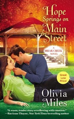 Hope Springs on Main Street (The Briar Creek Series #3) By Olivia Miles Cover Image