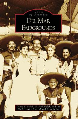 del Mar Fairgrounds (Images of America) Cover Image