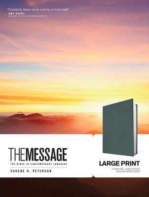The Message Large Print: The Bible in Contemporary Language By Eugene H. Peterson (Translator) Cover Image