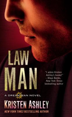 Law Man (Dream Man #3) By Kristen Ashley Cover Image