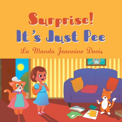 Surprise!: It's Just Pee Cover Image