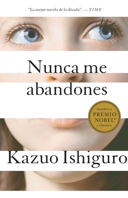 Nunca me abandones / Never let me go By Kazuo Ishiguro Cover Image