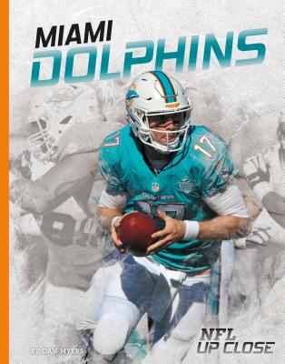 Miami Dolphins [Book]