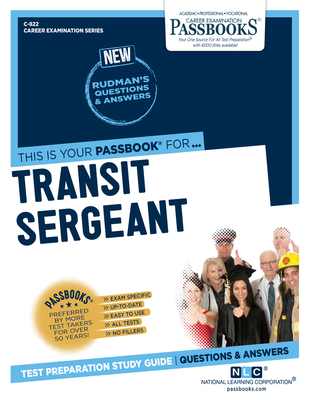 Transit Sergeant (C-822): Passbooks Study Guide (Career Examination Series #822) By National Learning Corporation Cover Image